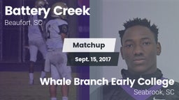 Matchup: Battery Creek vs. Whale Branch Early College  2017