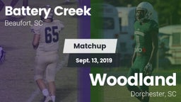 Matchup: Battery Creek vs. Woodland  2019