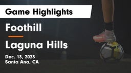 Foothill  vs Laguna Hills Game Highlights - Dec. 13, 2023
