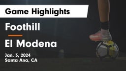 Foothill  vs El Modena Game Highlights - Jan. 3, 2024