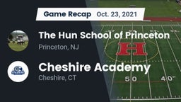 Recap: The Hun School of Princeton vs. Cheshire Academy  2021