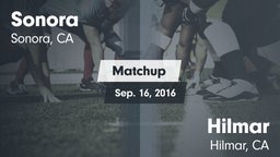 Matchup: Sonora vs. Hilmar  2016