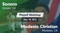 Matchup: Sonora vs. Modesto Christian  2016