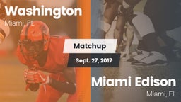 Matchup: Washington vs. Miami Edison  2017