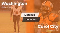 Matchup: Washington vs. Carol City  2017