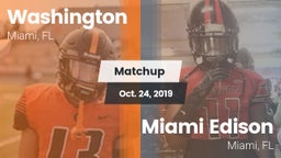 Matchup: Washington vs. Miami Edison  2019
