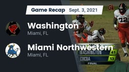 Recap: Washington  vs. Miami Northwestern  2021