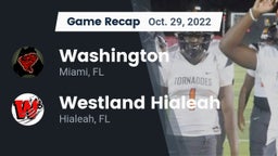 Recap: Washington  vs. Westland Hialeah  2022