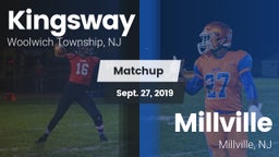 Matchup: Kingsway vs. Millville  2019