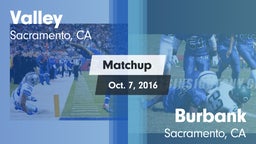 Matchup: Valley  vs. Burbank  2016