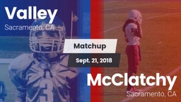 Matchup: Valley  vs. McClatchy  2018