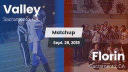 Matchup: Valley  vs. Florin  2018