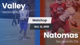 Matchup: Valley  vs. Natomas  2018