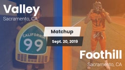 Matchup: Valley  vs. Foothill  2019