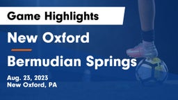 New Oxford  vs Bermudian Springs  Game Highlights - Aug. 23, 2023