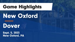 New Oxford  vs Dover  Game Highlights - Sept. 5, 2023