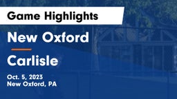 New Oxford  vs Carlisle  Game Highlights - Oct. 5, 2023