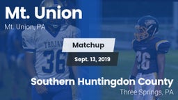 Matchup: Mt. Union vs. Southern Huntingdon County  2019