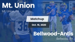 Matchup: Mt. Union vs. Bellwood-Antis  2020