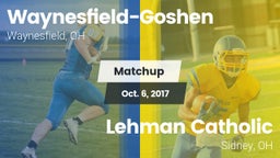Matchup: Waynesfield-Goshen vs. Lehman Catholic  2017