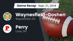 Recap: Waynesfield-Goshen  vs. Perry  2018