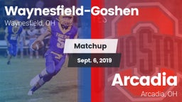 Matchup: Waynesfield-Goshen vs. Arcadia  2019