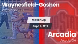 Matchup: Waynesfield-Goshen vs. Arcadia  2019