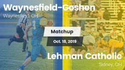 Matchup: Waynesfield-Goshen vs. Lehman Catholic  2019