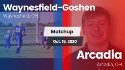 Matchup: Waynesfield-Goshen vs. Arcadia  2020