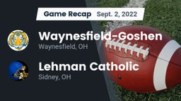 Recap: Waynesfield-Goshen  vs. Lehman Catholic  2022