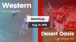 Matchup: Western vs. Desert Oasis  2018
