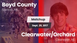 Matchup: Boyd County vs. Clearwater/Orchard  2017