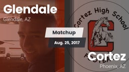 Matchup: Glendale vs. Cortez  2017