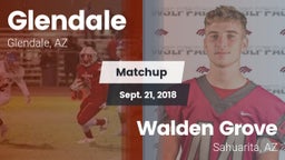 Matchup: Glendale vs. Walden Grove  2018