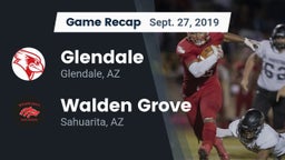 Recap: Glendale  vs. Walden Grove  2019