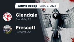 Recap: Glendale  vs. Prescott  2021