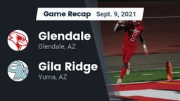 Recap: Glendale  vs. Gila Ridge  2021