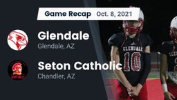 Recap: Glendale  vs. Seton Catholic  2021