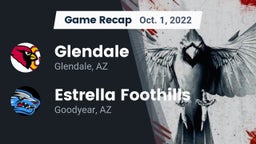 Recap: Glendale  vs. Estrella Foothills  2022