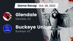 Recap: Glendale  vs. Buckeye Union  2022