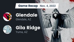 Recap: Glendale  vs. Gila Ridge  2022