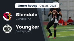 Recap: Glendale  vs. Youngker  2023