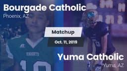 Matchup: Bourgade Catholic vs. Yuma Catholic  2019
