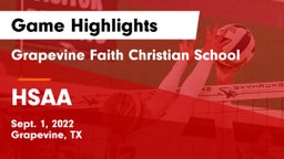 Grapevine Faith Christian School vs HSAA Game Highlights - Sept. 1, 2022