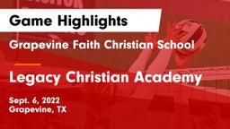 Grapevine Faith Christian School vs Legacy Christian Academy  Game Highlights - Sept. 6, 2022
