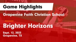 Grapevine Faith Christian School vs Brighter Horizons Game Highlights - Sept. 12, 2023