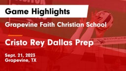 Grapevine Faith Christian School vs Cristo Rey Dallas Prep Game Highlights - Sept. 21, 2023
