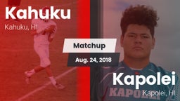 Matchup: Kahuku vs. Kapolei  2018