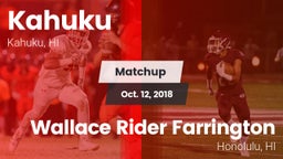 Matchup: Kahuku vs. Wallace Rider Farrington 2018