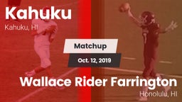 Matchup: Kahuku vs. Wallace Rider Farrington 2019